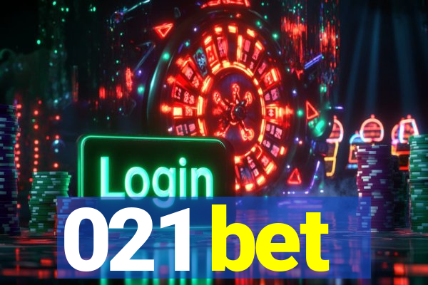 021 bet